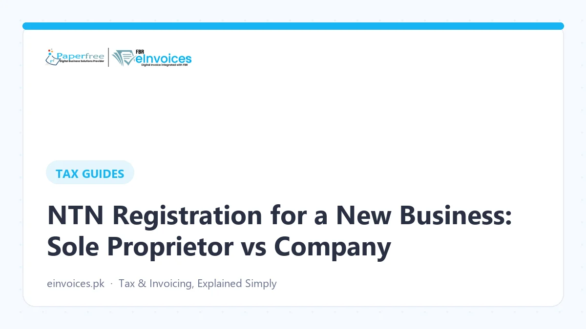 NTN Registration for a New Business: Sole Proprietor vs Company